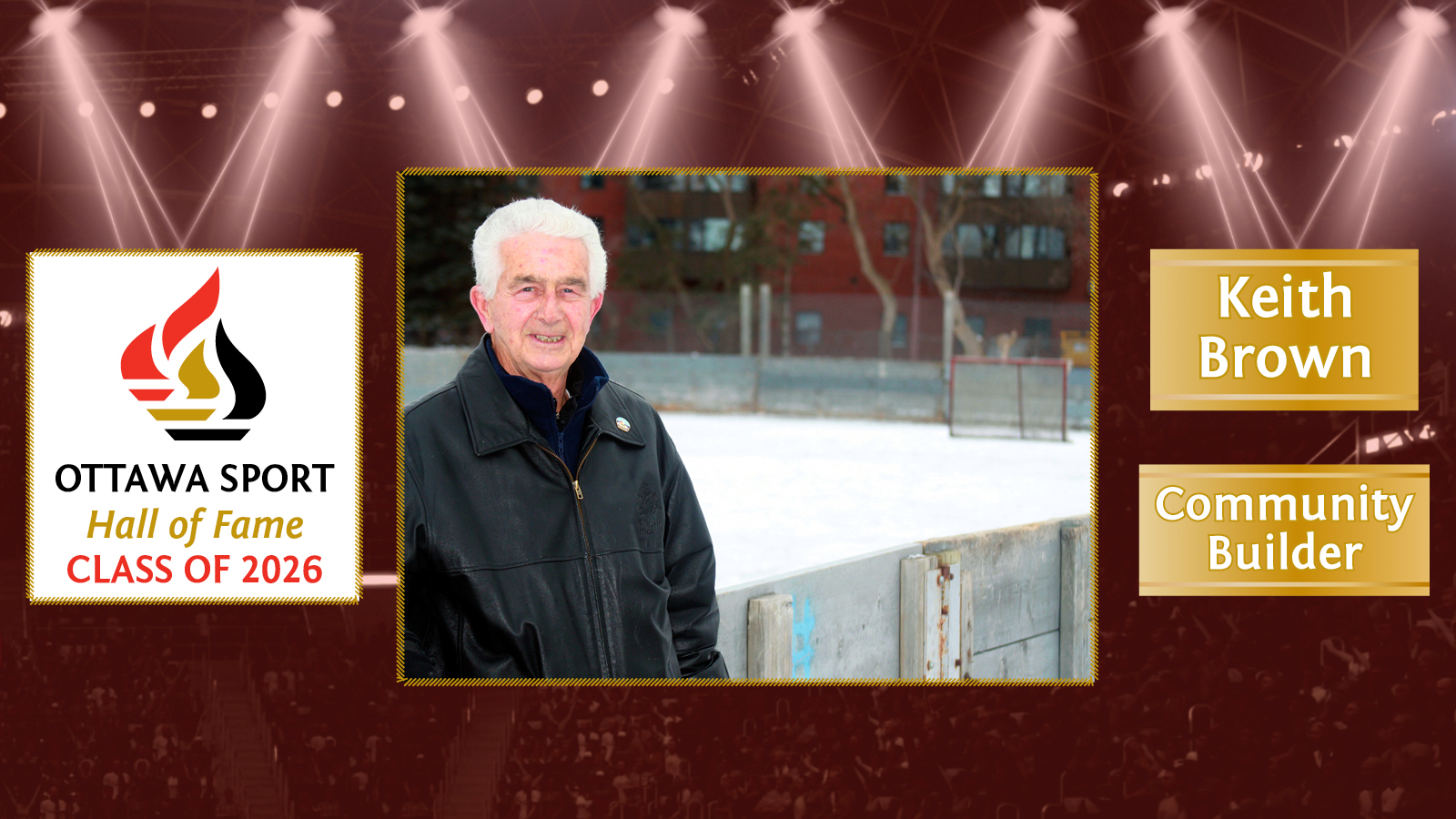 2026 Ottawa Sport Hall of Fame Inductee Profile: Keith Brown (Builder – Community)