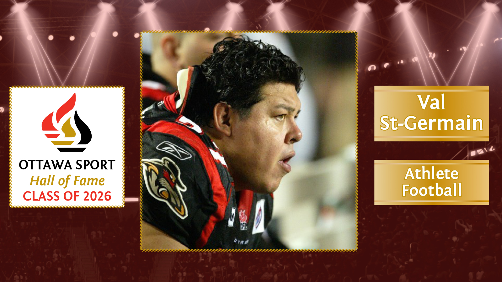 2026 Ottawa Sport Hall of Fame Inductee Profile: Val St. Germain (Athlete – Football)